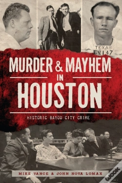 Capa do artigo Murder & Mayhem In Houston