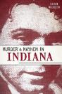 Murder & Mayhem In Indiana - Preview