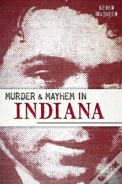 Capa do artigo Murder & Mayhem In Indiana
