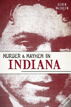 Capa do artigo Murder & Mayhem In Indiana