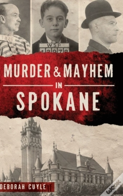 Capa do artigo Murder & Mayhem In Spokane