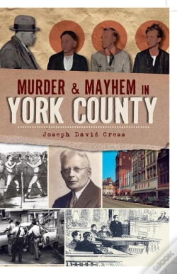 Capa do artigo Murder & Mayhem In York County