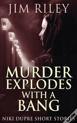 Capa do artigo Murder Explodes With A Bang