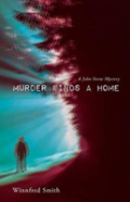 Murder Finds A Home