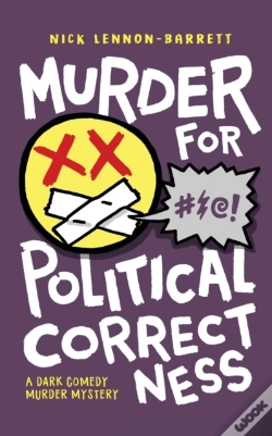 Capa do artigo Murder For Political Correctness