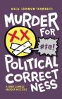 Murder For Political Correctness - Preview