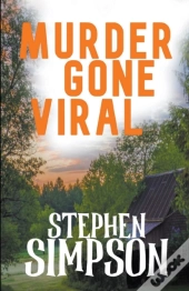 Murder Gone Viral