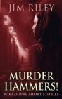 Murder Hammers! - Preview