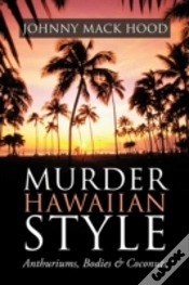 Capa do artigo Murder Hawaiian Style: Anthuriums, Bodie