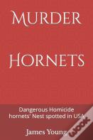 Murder Hornets