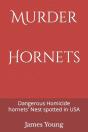 Murder Hornets - Preview