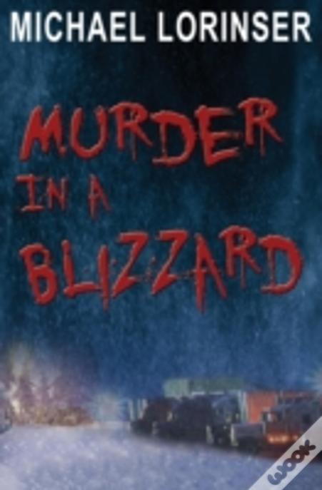 Murder In A Blizzard