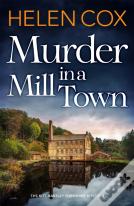 Murder In A Mill Town