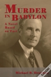 Capa do artigo Murder In Babylon: A Novel Based On Fact