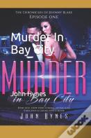 Murder In Bay City