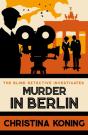 Murder In Berlin - Preview
