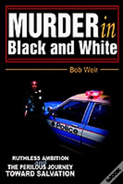 Capa do artigo Murder In Black And White:Ruthless Ambition And The Perilous Journey Toward Salvation