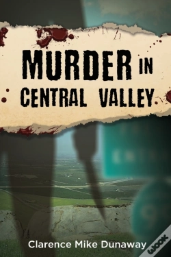 Capa do artigo Murder In Central Valley