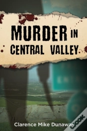 Capa do artigo Murder In Central Valley