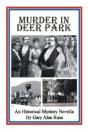 Murder In Deer Park - Preview