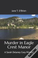 Murder In Eagle Crest Manor