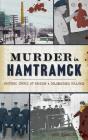 Murder In Hamtramck - Preview