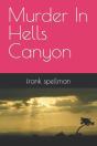 Murder In Hells Canyon - Preview