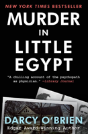 Murder In Little Egypt - Preview