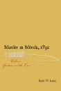 Murder In Merida, 1792 - Preview