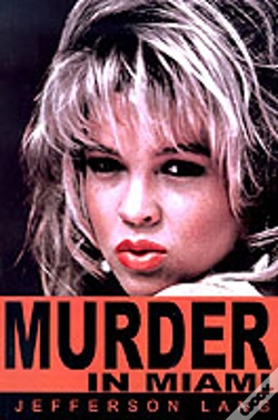 Capa do artigo Murder In Miami
