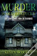 Murder In Old Kentucky