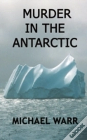 Murder In The Antarctic