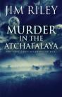Murder In The Atchafalaya - Preview