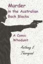 Murder In The Australian Back Blocks - Preview