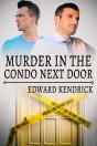 Murder In The Condo Next Door - Preview