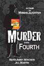 Murder In The Fourth - Preview