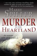 Murder In The Heartland: Book Three