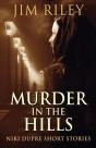 Murder In The Hills - Preview