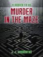 Murder In The Maze - Preview