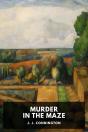 Murder In The Maze - Preview