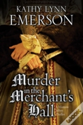 Murder In The Merchant'S Hall