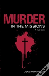 Murder In The Missions