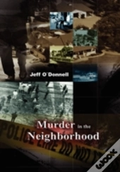 Murder In The Neighborhood