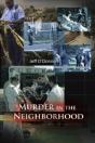 Murder In The Neighborhood - Preview