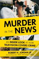 Murder In The News