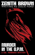 Murder In The O.P.M.