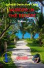 Murder In The Resort - A Special Detective Chau Novel # 3 - Preview