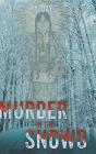 Murder In The Snows - Preview