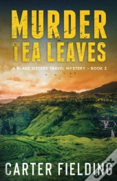 Murder In The Tea Leaves