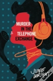 Murder In The Telephone Exchange